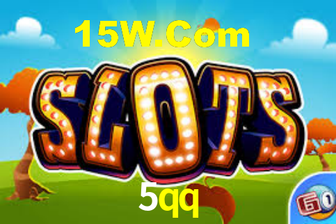 5qq